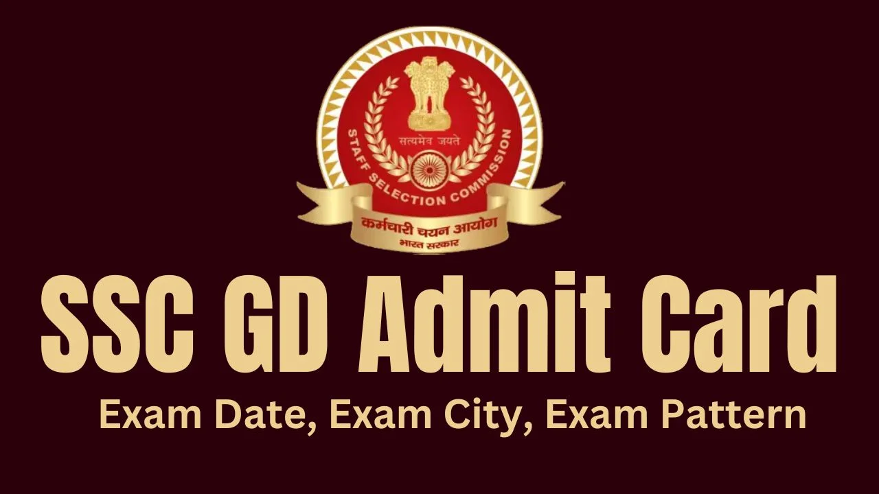 SSC GD Admit Card 2025